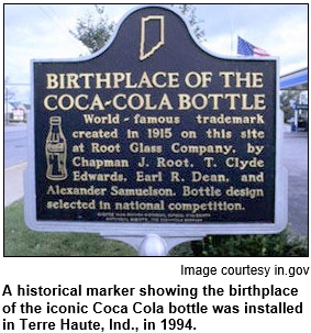 A historical marker showing the birthplace of the iconic Coca Cola bottle was installed in Terre Haute, Ind., in 1994. Image courtesy in.gov.