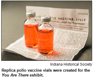 Replica polio vaccine vials were created for the You Are There exhibit. Image courtesy Indiana Historical Society.