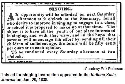 This ad for singing instruction appeared in the Indiana State Journal on Jan. 20, 1838.