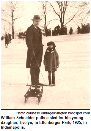 William Schneider pulls a sled for his young daughter, Evelyn, in Ellenberger Park, 1925, in Indianapolis. Photo courtesy VintageIrvington.blogspot.com.